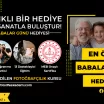 Babalar Gününde Anlamlı Bir Hediye…