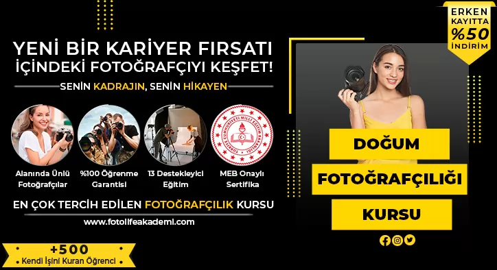 Doğum Fotoğrafçılığı Kursu Fiyatları – Erken Kayıtta %50 İndirim