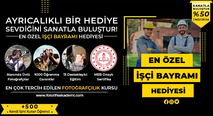 İşçi Bayramı Fotoğrafçılık Kursu Kampanyası