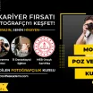 Modele Poz Verdirme Kursu Fiyatları – Erken Kayıtta %50 İndirim