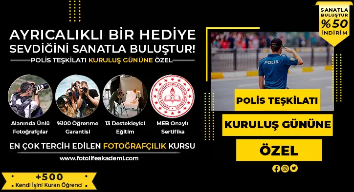 Polis Teşkilatı Kuruluş Gününde Fotoğrafçılık Kursu Kampanyası